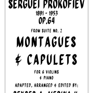 Montagues and Capulets by Prokofiev 6 Violins & Piano