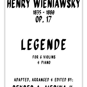 Legende by Henry Wieniawski 6 Violins & Piano