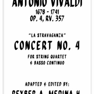 Vivaldi Concerto No. 4 Op. 4 RV 357 for String Quartet La Stravaganza