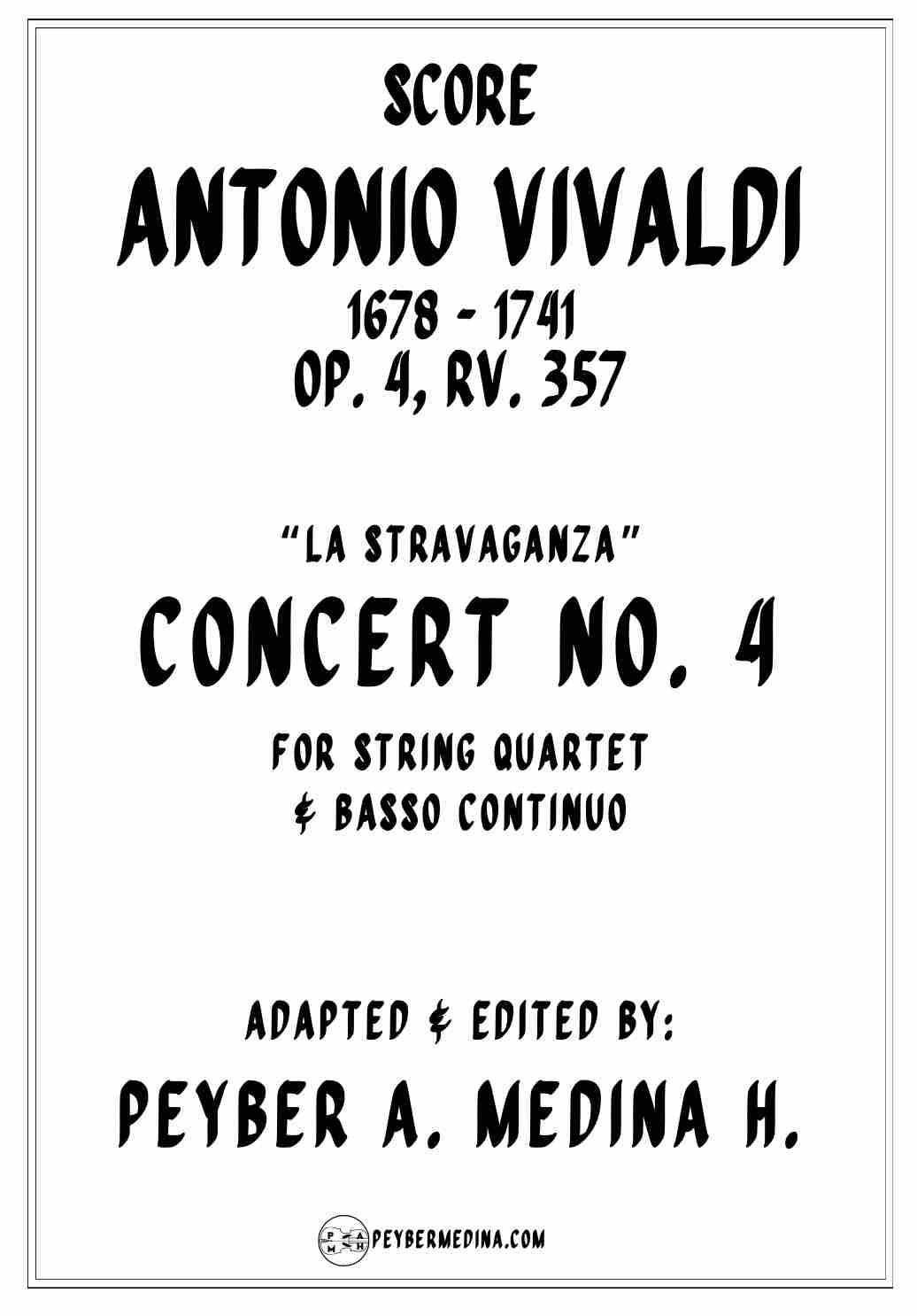 Vivaldi Concerto No. 4 Op. 4 RV 357 for String Quartet La Stravaganza