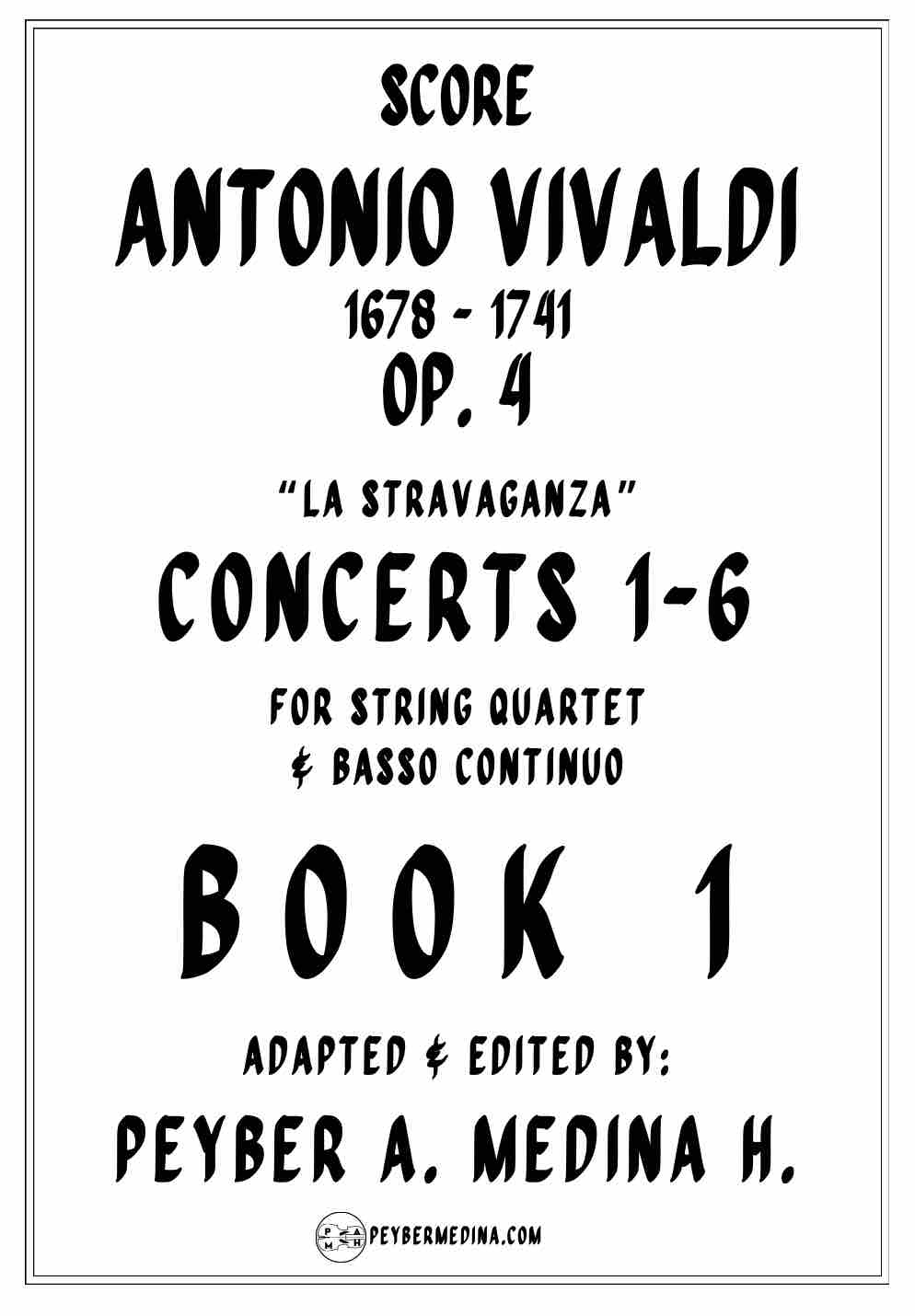 Book 1 Vivaldi La Stravaganza Concertos 1-6 for String Quartet