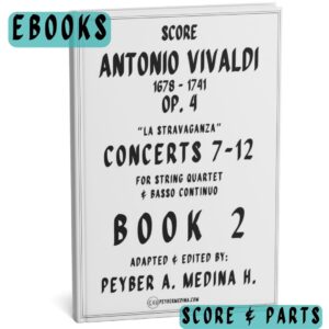 Book 2 Vivaldi La Stravaganza Concertos 7-12 for String Quartet